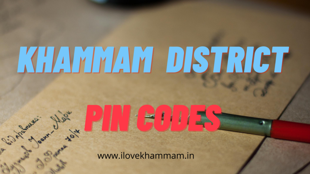 Khammam District Pin Code (Zip Code) List ILoveKhammam.in